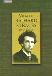 Vida de Richard Strauss, GILLIAM BRYAN - AKAL