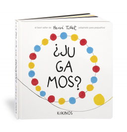 ¿Jugamos? edición cartonado, Hervé Tullet - KOKINOS EDITORIAL