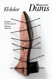 El dolor, Marguerite Duras - ALIANZA