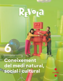 CRUILLA, Coneixement del medi 6e.primària. Revola. Catalunya 2023 - Revola