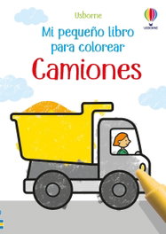 USBORNE, CAMIONES - MI PEQUEÑO LIBRO PARA COLOREAR