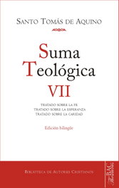 Suma Teológica VII, Santo Tomás de Aquino - BIBL.AUTORES CRISTIANOS