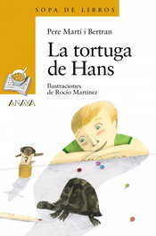 La tortuga de Hans, Pere Martí i Bertran - ANAYA