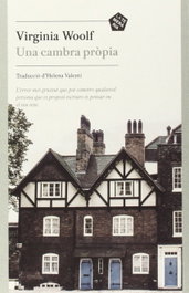 Una cambra pròpia, Virginia Woolf - LA TEMERARIA
