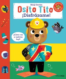 TIMUN MAS, Osito Tito. ¡Disfrázame! - Benji Davies