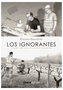 Los Ignorantes (Cosecha 2025)
