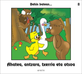 Ahatea, antzara, txerria eta otsoa, AA.VV - EREIN EUSKERA