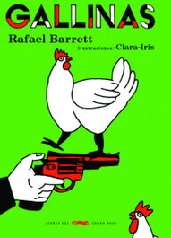 Gallinas y otros cuentos, Rafael Barrett - LIBROS DEL ZORRO ROJO