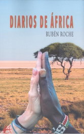 DIARIOS DE ÁFRICA, Rubén Roche - EDITORIAL ADARVE