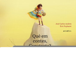 ANIMALLIBRES, S.L. QUÉ EM CONTES, CAPUTXETA?