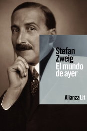 El mundo de ayer, Stefan Zweig - ALIANZA