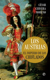 Los Austrias, César Cervera Moreno - LA ESFERA DE LOS LIBROS