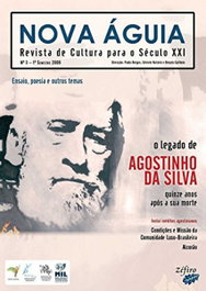 Nova Águia Nº 3 - Agostinho da Silva, Paulo Borges/Celeste Natário/Renato Epifânio - ZEFIRO EDIÇOES