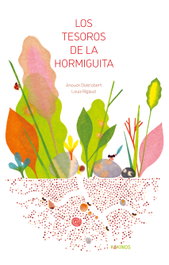 KOKINOS EDITORIAL, Los tesoros de la hormiguita - VV.AA.