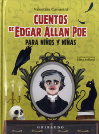 GRIBAUDO, Cuentos de Edgar Allan Poe para niños y niñas