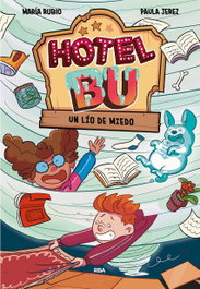 Hotel Bu 2. Un lío de miedo, María Rubio - RBA