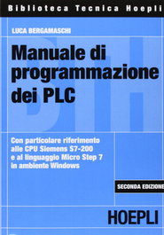 ULRICO HOEPLI Manuale di programmazione dei PLC