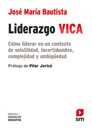 Liderazgo VICA, José María Bautista Guadalupe - SM