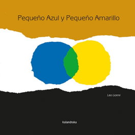 KALANDRAKA Pequeño azul y pequeño amarillo