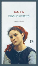 Jamila, Txinguiz Aitmàtov - KARWAN EDITORIAL
