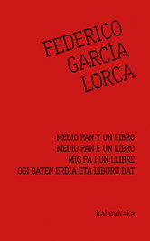 Medio pan y un libro, Federico García Lorca - KALANDRAKA