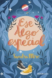 Ese algo especial, Sandra Miro - Esencia