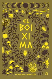 El boiximà, Francesc Miralles - JOLLIBRE GRUP PROMOTOR