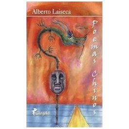 Poemas chinos, Alberto Laiseca - GARGOLA EDICIONES