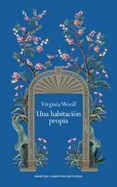 Una habitación propia, Virginia Woolf - NEWTON COMPTON