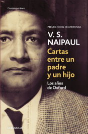 Cartas entre un padre y un hijo, V.S. Naipaul - DEBOLSILLO