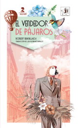 El vendedor de pájaros, Robert Brasillach - ALFAR EDICIONES