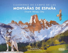 Cuaderno de campo de las montañas de España, Eduardo Viñuales Cobos - ANAYA