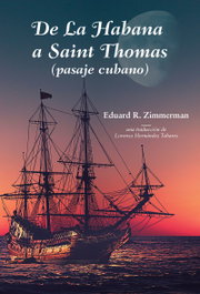 De la Habana a Saint Thomas, Eduard Zimmerman (Trad. Lorenzo Hdez.) - CITMATEL (IBD)