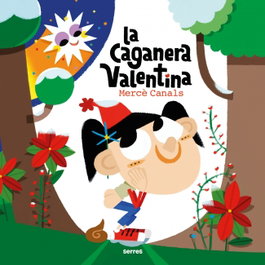 LA CAGANERA VALENTINA I L'ESTEL DE PURPURINA, Merce Canals - RBA MOLINO