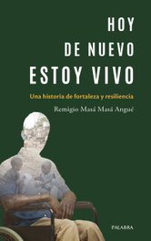PALABRA Hoy de nuevo estoy vivo, Remigio Masá Masá Angué - PALABRA