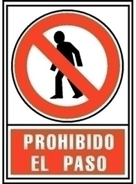 Señal Informativa Prohibido El Paso Rojo