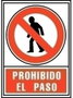 ARCHIVO 2000 Señal Informativa Prohibido el Paso Rojo