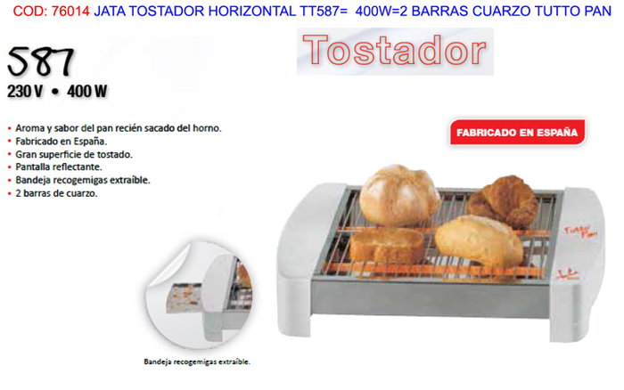 Jata Tostador Horizontal TT587 con 2 Barras de Cuarzo y Laterales de Acero Inoxidable Jata Tostador Horizontal TT587 con 2 Barras de Cuarzo y Laterales de Acero Inoxidable