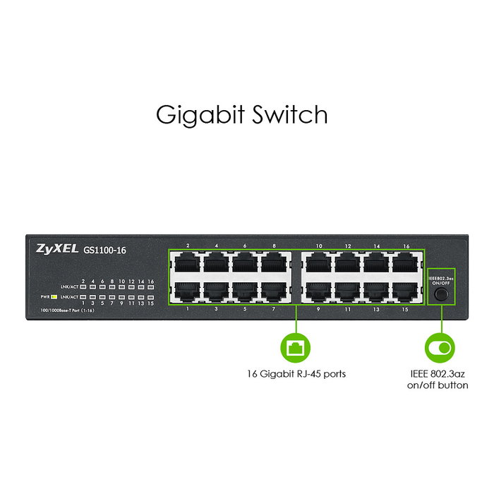 Zyxel GS1100-16 V3 Switch de red de 16 puertos Gigabit Ethernet no administrado Zyxel GS1100-16 V3 Switch de red de 16 puertos Gigabit Ethernet no administrado