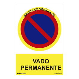 Normaluz Señal Prohibido Vado Permanente PVC 0.7mm 30x40cm