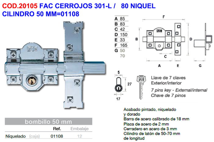 Fac Cerrojo 301-l/80 Níquel Fac Cerrojo 301-l/80 Níquel