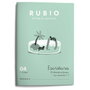 RUBIO Cuaderno A5 Escritura Nº 04 (+4 años)