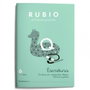 RUBIO Cuaderno de Escritura A5 Nº 6 (+7 años)
