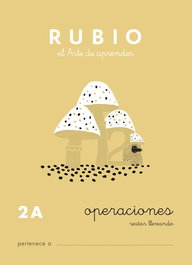 RUBIO Cuaderno A5 Operaciones y Problemas Nº 2A - Restas Llevando (+7 años)