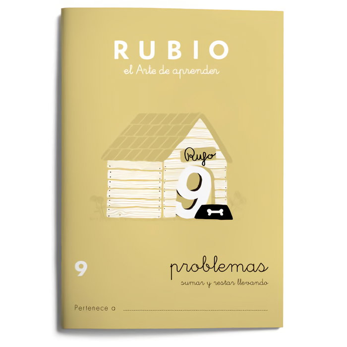 RUBIO Cuaderno A5 Operaciones y Problemas Nº 9 - Sumas y Restas Llevando (+7 años)