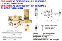 FAC CERROJOS Cylindre 301-R / 80 Doré 70 mm