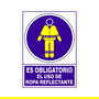 DUVER Señal 697 Plas.295X210 Obl.Ropa Reflectante Es Obligatorio El Uso De Ropa Reflectante