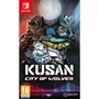 Just For Games Kusan City of Wolves Nintendo Switch