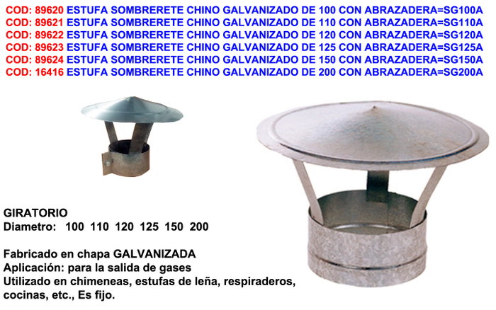 Estufa sombrero chino galvanisée de 200 avec pince SG200A Estufa sombrero chino galvanisée de 200 avec pince SG200A