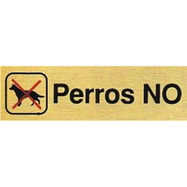 DUVER Plaque en aluminium or PERROS NO 150x45 mm
